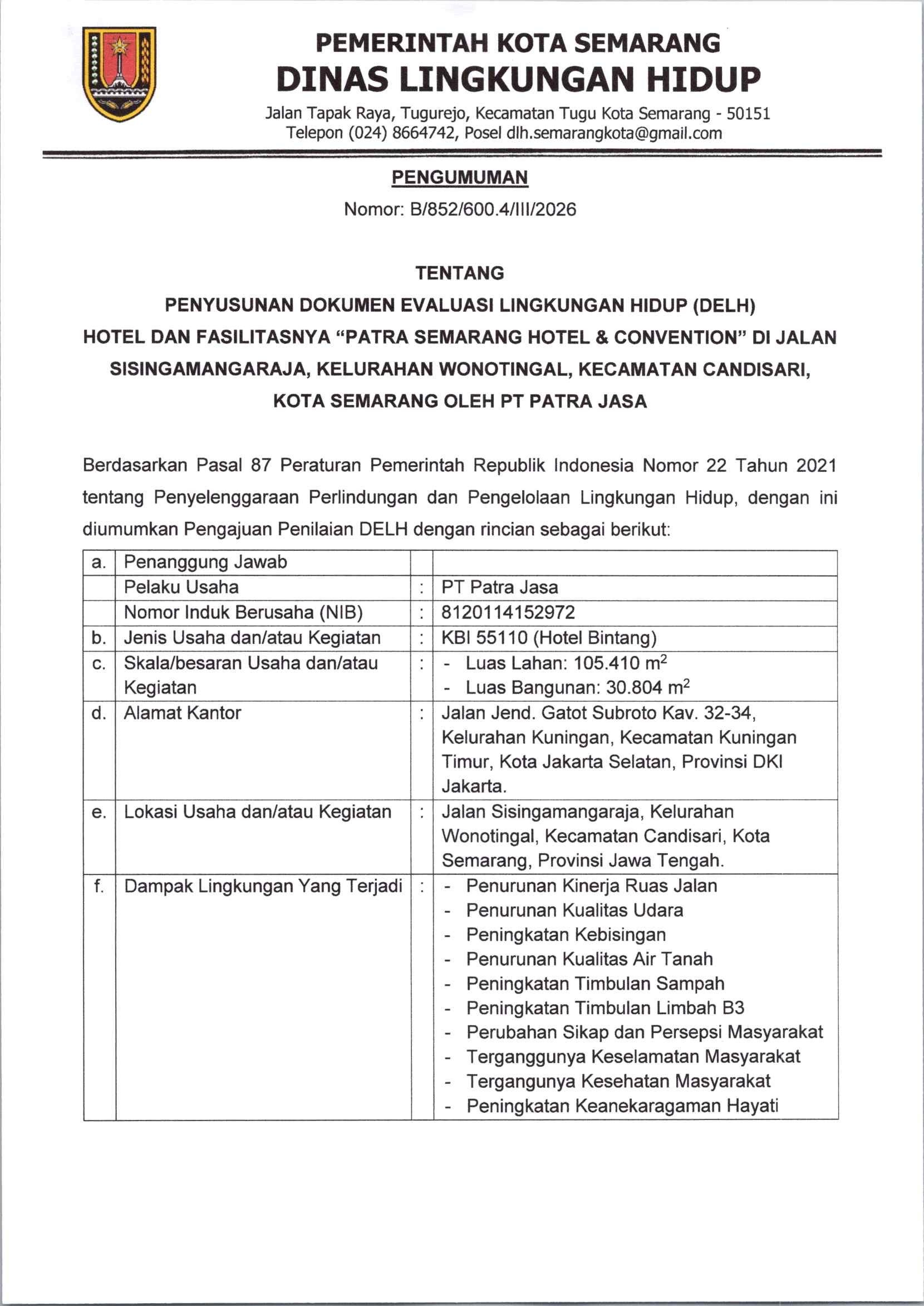 Pengumuman Dokumen Evaluasi Lingkungan Hidup DELH Hotel dan Fasilitasnya Patra Semarang Hotel Convention PT Patra Jasa